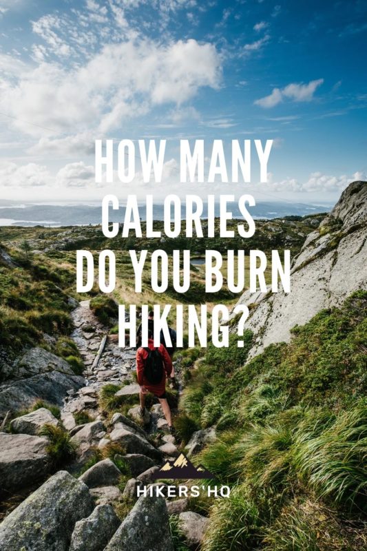 How Many Calories Do You Burn Hiking? Hikers' HQ